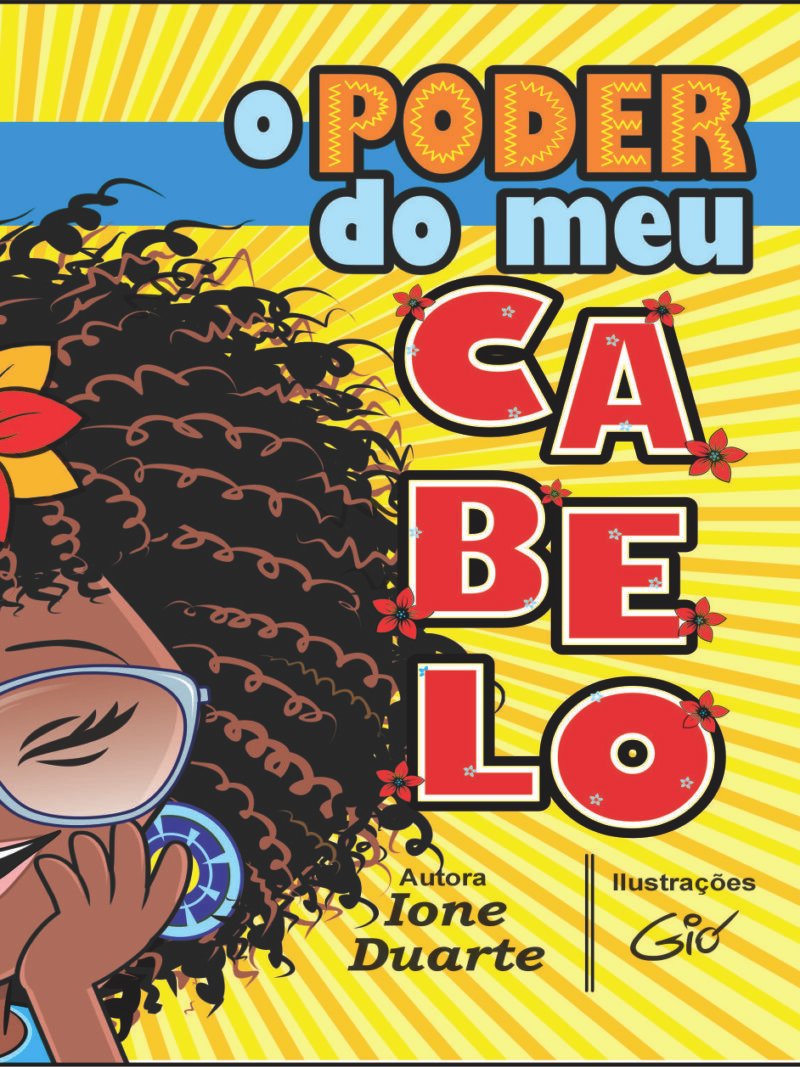 O PODER DO MEU CABELO