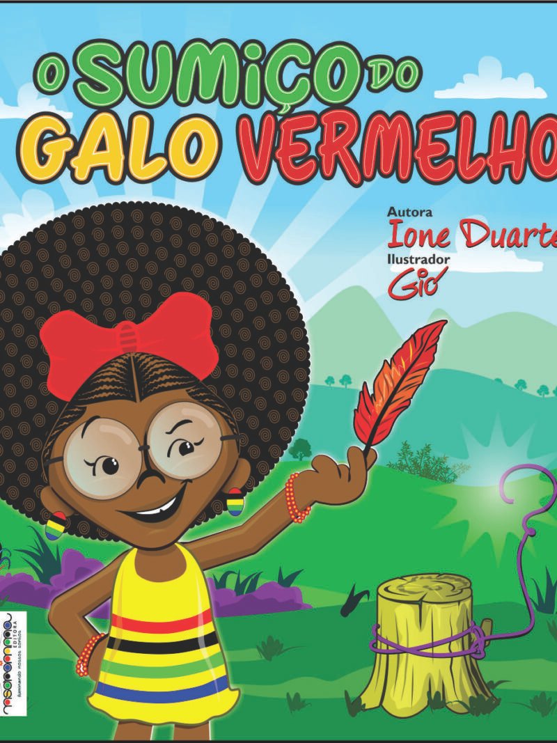 O SUMIÇO DO GALO VERMELHO