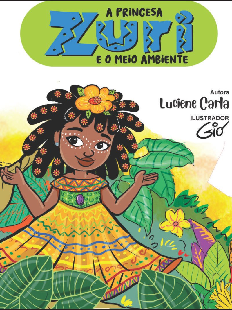 A PRINCESA ZURI E O MEIO AMBIENTE